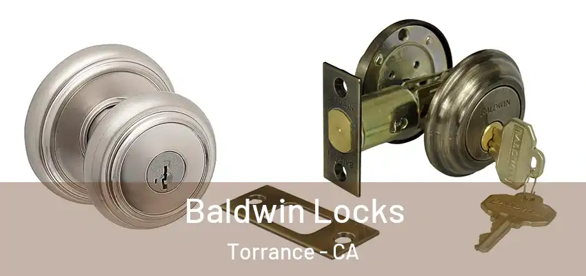  Baldwin Locks Torrance - CA