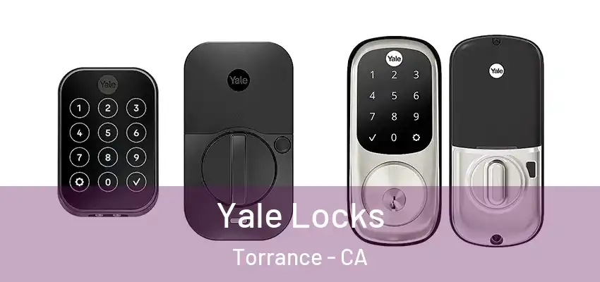  Yale Locks Torrance - CA